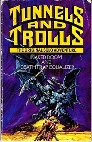 Tunnels and Trolls Naked Doom and Deathtrap Equalizer