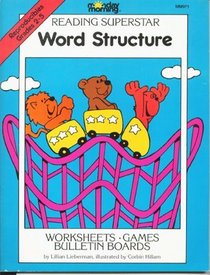 Word Structure: Worksheets, Games, Bulletin Boards (Monday Morning)
