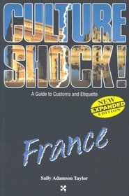 Culture Shock! France (Culture Shock! France)