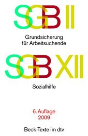SGB II Grundsicherung fr Arbeitssuchende / SGB XII Sozialhilfe