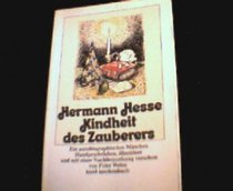 Kindheit des Zauberers: Ein autobiograph. Marchen (Insel-Taschenbuch ; 67) (German Edition)