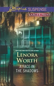 A Face in the Shadows (Reunion Revelations, Bk 5) (Love Inspired, No 100) (Larger Print)