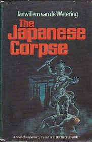 The Japanese Corpse: A Novel