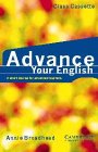 Advance your English Class cassette: A Short Course for Advanced Learners