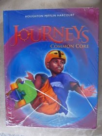 Houghton Mifflin Harcourt Journeys: Common Core Student Edition Grade 6 2014
