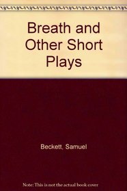 Breath and Other Short Plays