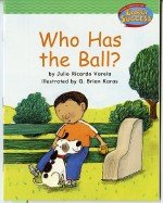 Houghton Mifflin Early Success: Who Has The Ball? (Hmr Early Success Lib 03)
