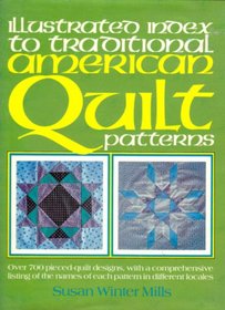 Illustrated Index to Traditional American Quilt Patterns
