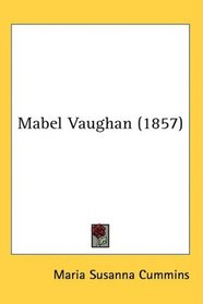 Mabel Vaughan (1857)