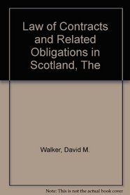 The Law of Contracts & Related Obligations in Scotland