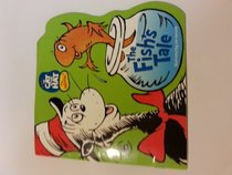 Cat in the Hat: The Fish's Tale (Random House Pictureback Shape Books)