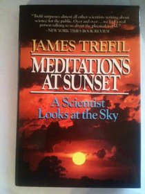 Meditations at Sunset: A Scientist Looks at the Sky