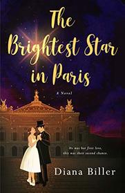 The Brightest Star in Paris: A Novel