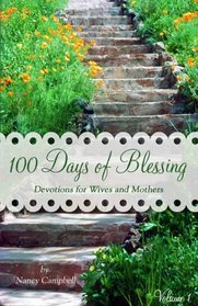 100 Days of Blessing (Volume 1)
