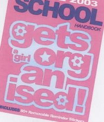 School Handbook for Boys 2002-2003 (School Handbook Boys & Girls)