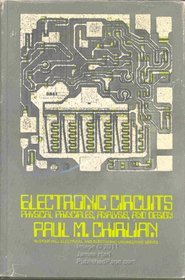 Electronic Circuits: Physical Principles, Analysis, and Design