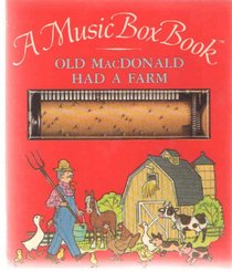 OLD MACDONALD HAD FARM (Music Box Book)