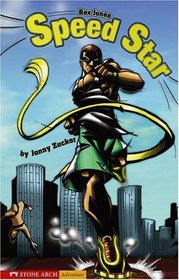 Speed Star (Turtleback School & Library Binding Edition) (Rex Jones)