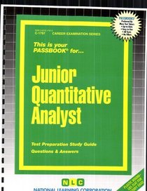 Junior Quantitative Analyst (Career Examination Passbooks)
