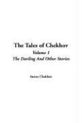 The Tales of Chekhov: Volume 1
