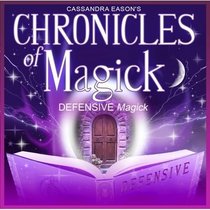 Defensive Magick: PMCD0130 (Chronicles of Magick)