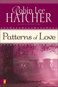 Patterns of Love (Coming to America, Book 2)