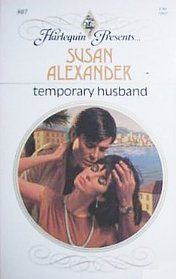 Temporary Husband (Harlequin Presents, No 807)
