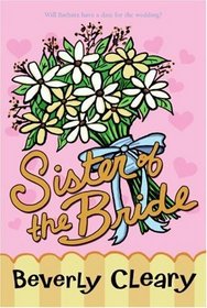Sister of the Bride (First Love, Bk 4)