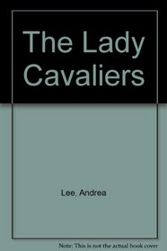 The Lady Cavaliers