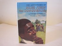 The Adventures of High John the Conqueror