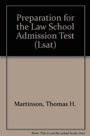 Preparation for the Law School Admission Test (Lsat)