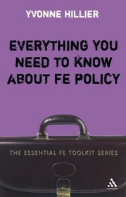 Everything you need to know about FE Policy (Essential Fe Toolkit)