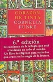 Corazon de Tinta / Ink Heart (Las Tres Edades) (Spanish Edition)