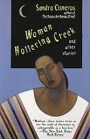 Woman Hollering Creek and Other Stories (Vintage Contemporaries)