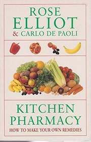 Kitchen Pharmacy: A Book of Healing Remedies for Everyone