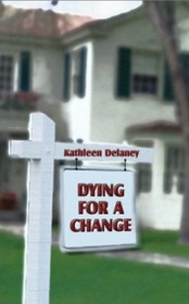 Dying for a Change (Ellen McKenzie, Bk 1)