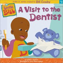 A Visit to the Dentist (Little Bill)