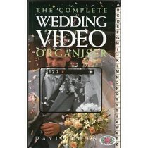 The Complete Wedding Video Organiser