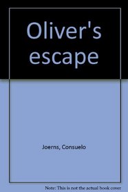 Oliver's escape