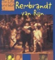 Rembrandt Van Rijn (Life and Work Of...(Sagebrush))