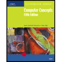Computer Concepts?Illustrated Brief, Fifth Edition