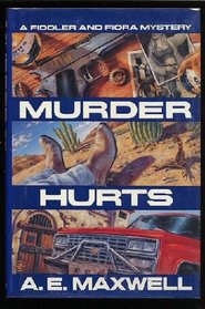 Murder Hurts : A Fiddler and Fiora Mystery