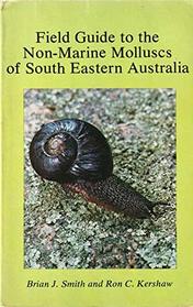 Field guide to the non-marine molluscs of south eastern Australia