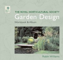 RHS Garden Design Work Book & Album (Royal Horticultural Society)