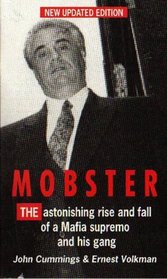 Mobster: Improbable Rise and Fall of John Gotti and His Gang