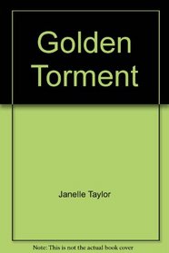 Golden Torment