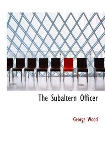 The Subaltern Officer