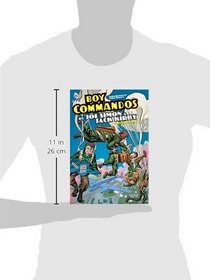 Boy Commandos by Joe Simon and Jack Kirby Vol. 2 (The Boy Commandos)