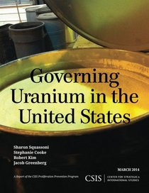 Governing Uranium in the United States (CSIS Reports)