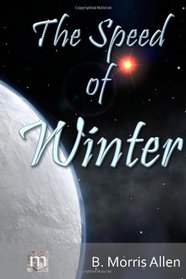 The Speed of Winter (Four Seasons Quintet,Volume 1)